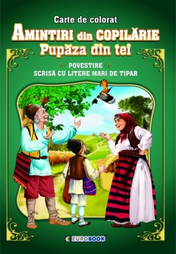 AMINTIRI DIN COPILARIE: PUPAZA DIN TEI#1