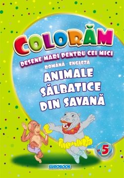 CARTE DE COLORAT CU DESENE MARI: ANIMALE SĂLBATICE DIN SAVANĂ#1