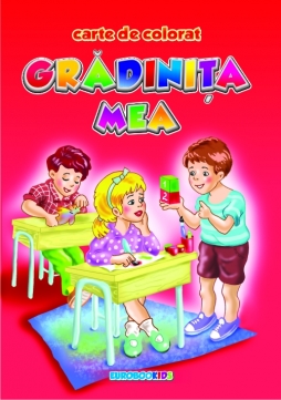 GRADINITA MEA#1